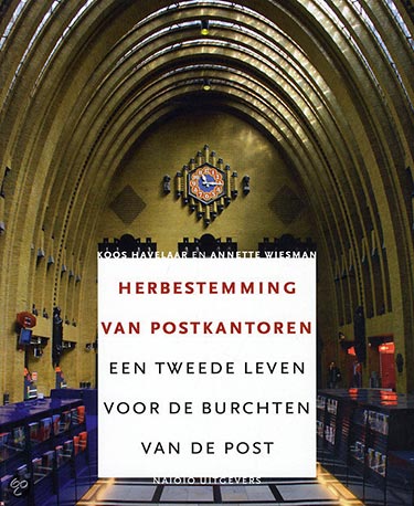 Boek Herbestemming van postkantoren, 2013